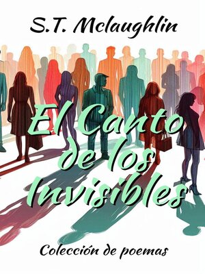 cover image of El Canto de Los Invisibles